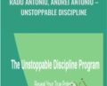Radu Antoniu, Andrei Antoniu-Unstoppable Discipline – ThinkEatLift