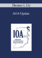 Thomas L Ely – AOA Update
