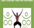 Yoga: Everyday Yoga for Everybody – Tiberiu Vintiloiu and Bogdan Raducanu