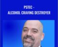 PSTEC-Alcohol Craving Destroyer – Tim Phizackerley