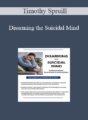 Timothy Spruill – Disarming the Suicidal Mind: Evidence-Based Assessment and Intervention