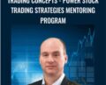 Trading Concepts-Power Stock Trading Strategies Mentoring Program – Todd Mitchell