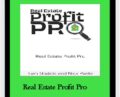 Real Estate Profit Pro – Tom Gaddis and Nick Ponte