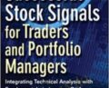 Successful Stock Signals for Traders and Portfolio Managers: Integrating – Tom K. Lloyd