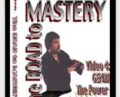 Road to Mastery – Tony Annesi