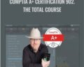 CompTIA A+ Certification 902-The Total Course – Total Seminars