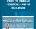 Spanish for HealthCare Professionals: Intensive Online Course – Tracey Long