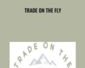 Trade On The Fly – Michele