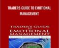 Traders Guide To Emotional Management – Brian McAboy