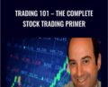 Trading 101-The Complete Stock Trading Primer – Rafi Saar