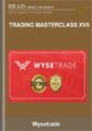 Trading Masterclass XVII – Wysetrade