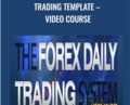 Trading Template-Video Course – Mike Aston