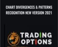 Chart Divergences & Patterns Recognition New Version 2021 – Trading Option Slive
