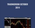 Tradingroom October 2014 – Al Brooks