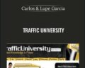 Traffic University – Carlos and Lupe Garcia