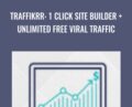 Traffikrr: 1 Click Site Builder  + Unlimited Free Viral Traffic – Traffikrr