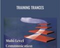Training Trances – John Overdurf and Julie Silverthorn