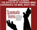 Traumatic Stress: The Effects of Overwhelming Experience on Mind, Body, and Society – Bessel A. van der Kolk