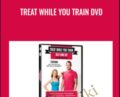 Treat While You Train DVD – Jill Miller and Kelly Starrett