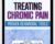 Treating Chronic Pain: Proven Behavioral Tools – Martha Teater