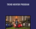Trend Mentor program – Tai Lopez