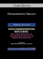 Trent Brown – Documentation Success: The 5 Best Platforms for Simplifying the Process & Maximizing Revenue