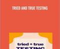 Tried and True Testing – Andrew Foxwell