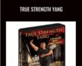 True Strength Yang – Stephan Berwick