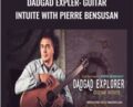 DADGAD Expler: Guitar Intuite with Pierre Bensusan – TrueFire