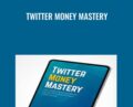 Twitter Money Mastery – Jose Rosado