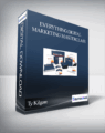 Ty Kilgore – Everything Digital Marketing MasterClass