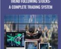 Trend Following Stocks: A Complete Trading System – Udemy