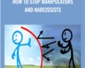 How To Stop Manipulators And Narcissists – Udemy
