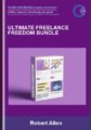 Ultimate Freelance Freedom Bundle – Robert Allen