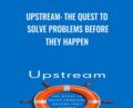 Upstream: The Quest to Solve Problems Before They Happen – Dan Heath