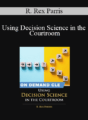Trial Guides – Using Decision Science in the Courtroom
