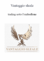 Vantaggio Sleale – Trading Sotto l’ombrellone