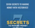Seven Secrets to Making Money with VectorVest – VectorVest