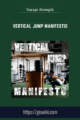 Vertical Jump Manifestio  –  Garage Strength
