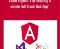 Learn Angular 8 by creating a simple Full Stack Web App – Vinay Kumar