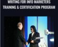 Writing For Info Marketers Training and Certification Program – Dan Kennedy