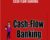 Cash Flow Banking – Wealth Factory