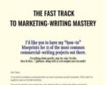 The Fast Track to Marketing-Writing Mastery – Well-Fed Craft