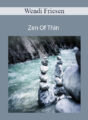 Wendi Friesen – Zen Of Thin