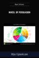 Wheel of Persuasion – Bart Schutz