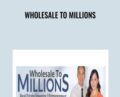 Wholesale to Millions – Khang Le