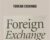 Foreign Exchange – William Dale