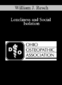 William J. Resch – Loneliness and Social Isolation