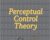 Perceptual Control Theory: Science and Applications-A Book of Readings – William T. Powers and Dag Forssell