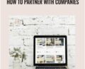 How to Partner with Companies -Wired Creatives – Hannah and Nathan